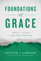 Foundations of Grace 1567690777 Book Cover