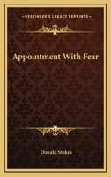 Appointment with Fear 0548454213 Book Cover