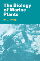 The Biology of Marine Plants 0713128607 Book Cover