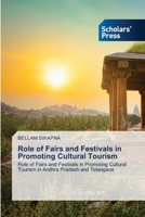 Role of Fairs and Festivals in Promoting Cultural Tourism 6209635334 Book Cover