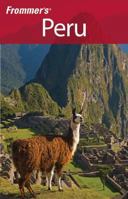 Frommer's Peru (Frommer's Complete) 0764565125 Book Cover