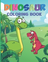 dinosaur coloring book: Great Gift for Boys & Girls - Birthday Party - Adult and Children's Activity Book B08QWB2XJZ Book Cover