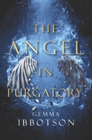 The Angel In Purgatory B0BCDDWKG3 Book Cover