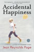 Accidental Happiness: A Novel 0345462173 Book Cover