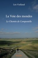La Voie des mondes (French Edition) 2414156902 Book Cover