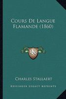 Cours de Langue Flamande 1247209539 Book Cover