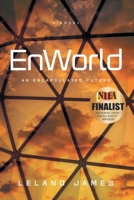 EnWorld : An Encapsulated Future 163299996X Book Cover