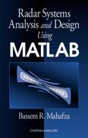 Radar Systems Analysis and Design Using MATLAB 0367507935 Book Cover