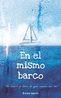 En el mismo barco (Spanish Edition) 1695349687 Book Cover