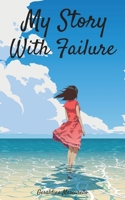 My Story With Failure B0BJ7Y2HYB Book Cover