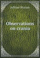 Observations on Crania 1354150414 Book Cover