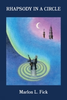 Rhapsody in a Circle 1771839635 Book Cover