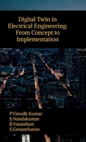 Digital Twin in Electrical Engineering: From Concept to Implementation B0F5R64GYC Book Cover