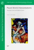 Plural World Interpretations: The Case of South-Siberian Tyvans (32) 3643907907 Book Cover