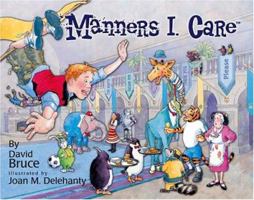 Manners I Care 0977114325 Book Cover