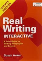 Real Writing Interactive: A Brief Guide to Writing Paragraphs and Essays 1457654113 Book Cover