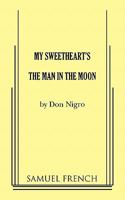 My Sweetheart's the Man in the Moon 0573642389 Book Cover