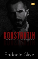 Konstantin (The Kings of Philadelphia) B0F1LTS41J Book Cover
