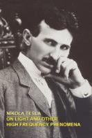 On Light And Other High Frequency Phenomenon 1532858663 Book Cover