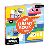 Vehicles – My Tummy Sturdy Fold Out Board Book With Baby Safe Mirror 0735377499 Book Cover