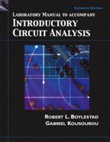 Introductory Circuit Analysis: Laboratory Manual 0132196158 Book Cover