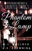 The Phantom Lamp B0DNRQXV6K Book Cover