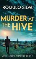 Murder at The Hive 4824178703 Book Cover