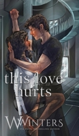 This Love Hurts: Artist Rendition B0GZX1FCBT Book Cover