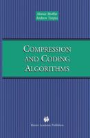 Compression and Coding Algorithms 1461353122 Book Cover