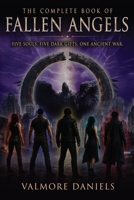 The Complete Book of Fallen Angels 1927560411 Book Cover