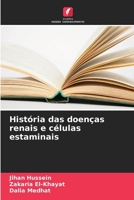 História das doenças renais e células estaminais (Portuguese Edition) 6209651054 Book Cover