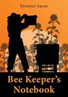 Bee Keeper's Notebook 164388008X Book Cover