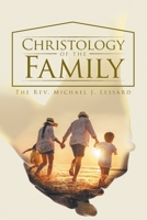 Christology of the Family 1959314521 Book Cover