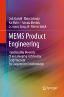MEMS Product Engineering: Handling the Diversity of an Emerging Technology. Best Practices for Cooperative Development 3709107059 Book Cover