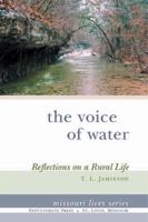 The Voice of Water: Reflections on a Rural Life 0976067536 Book Cover