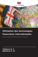 Utilisation des technologies financières internationales: dans le contexte de la transformation numérique (French Edition) B0CJXKKQ73 Book Cover