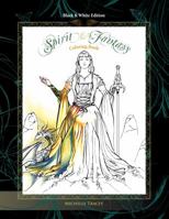 Spirit & Fantasy Coloring Book: Black & White Edition 0994515510 Book Cover