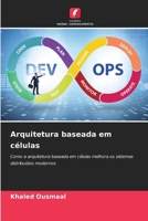 Arquitetura baseada em células (Portuguese Edition) 6208134560 Book Cover