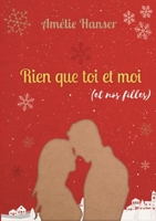 Rien que toi et moi (et nos filles) 2322460850 Book Cover