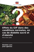 Effets du GIP dans des conditions normales, en cas de diabète sucré et d'obésité (French Edition) 6206928020 Book Cover