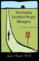 Developing Excellent People Managers 1401080383 Book Cover
