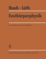 Festkörperphysik: Einführung In Die Grundlagen [Solid State Physics: Introduction to the Basics] 354085794X Book Cover