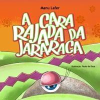 A Cara Rajada da Jararaca (Portuguese Edition) B0CQLXQD4T Book Cover