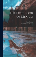 The First Book of Mexico 101419699X Book Cover
