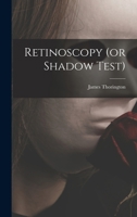 Retinoscopy 1018926569 Book Cover
