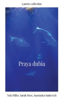 Praya Dubia 1967230080 Book Cover
