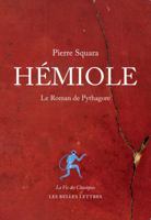 Hemiole: Le Roman de Pythagore 2251446745 Book Cover