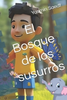El Bosque de los susurros (Spanish Edition) B0FRTYV69D Book Cover