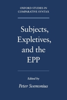 Subjects, Expletives, and the EPP 019514225X Book Cover