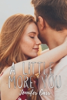 A Little More You (Real American Country) B0GD6DLXYK Book Cover